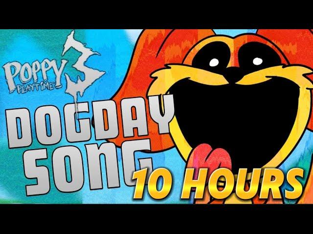 DOG DAY ANIMATED SONG - 10 HOURS