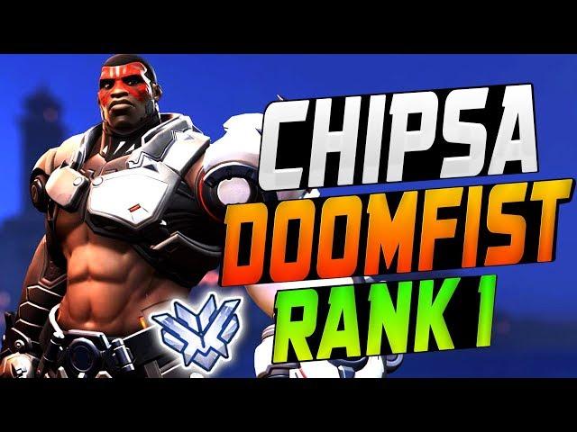 CHIPSA PRO DOOMFIST! [ OVERWATCH SEASON 9 TOP 500 ]