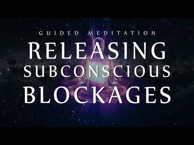 Guided Meditation for Releasing Subconscious Blockages (Sleep Meditation for Clearing Negativity)