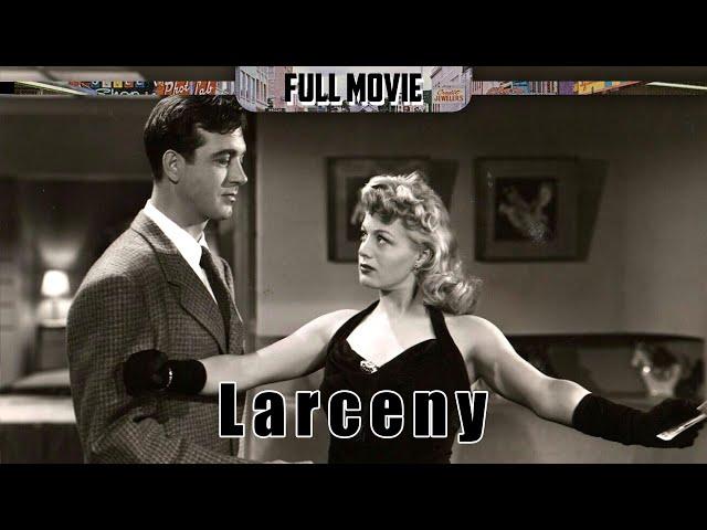 Larceny | English Full Movie | Crime Film-Noir Drama