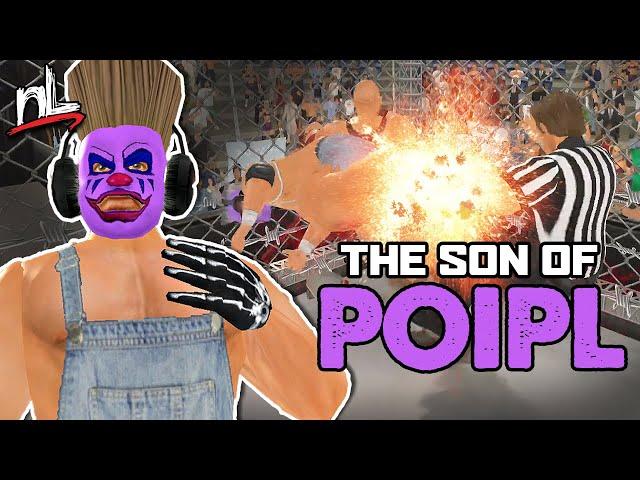 The Son of POIPL?! (Wrestling Empire Highlights)