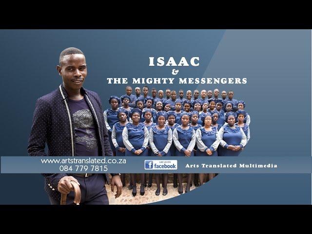 ISAAC & THE MIGHTY MESSENGERS - Le dutsi