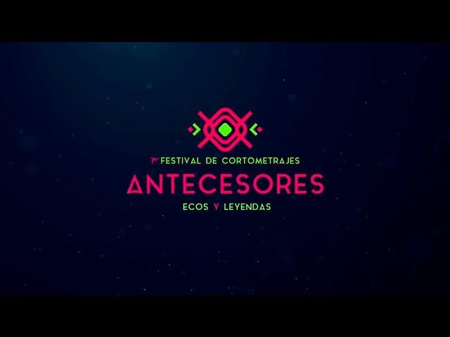 PROMOCIONAL  | FESTIVAL DE CINE "ANTECESORES"​