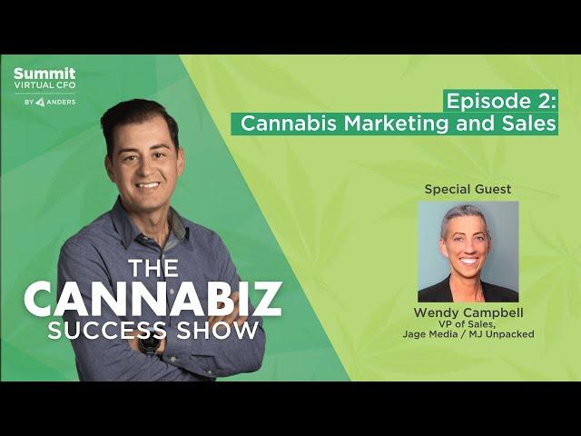 Episode 2 - Cannabis Sales and Marketing with Wendy Campbell