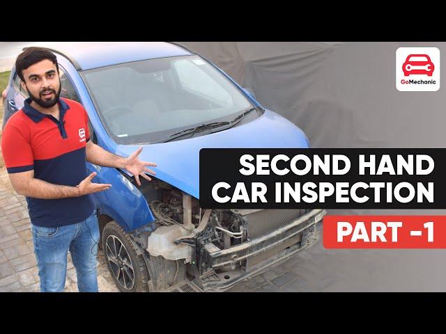 How To Inspect And Buy A Used Car? | Second Hand Car Inspection By GoMechanic ‍