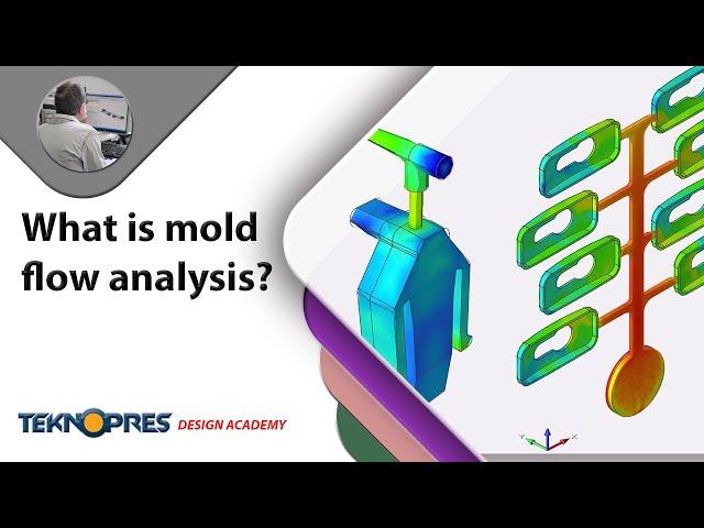 What is mold flow analysis?