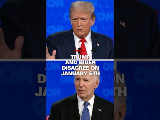 See Trump and Biden disagree over what happened on January 6th