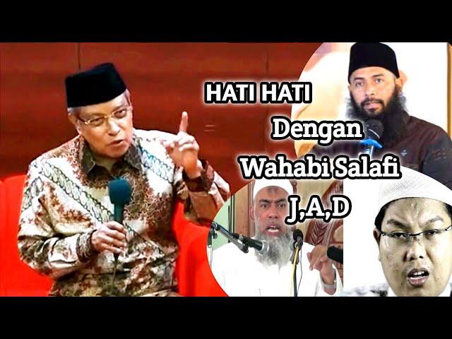 KH Said Aqil Siradj ‼️ Hati Hati Dengan Tujuan Wahabi Salafi