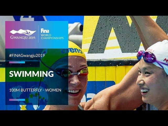 Swimming Women - 100m Butterfly | Top Moments | FINA World Championships 2019 - Gwangju