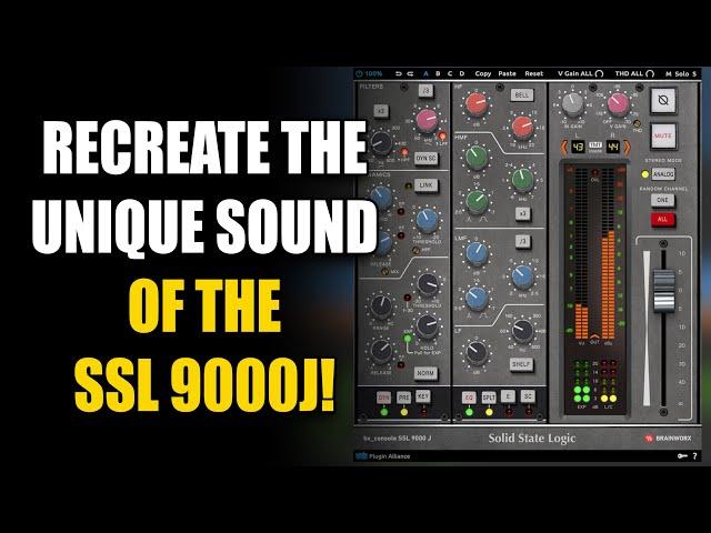 Recreate the Unique Sound of the SSL 9000J Console!