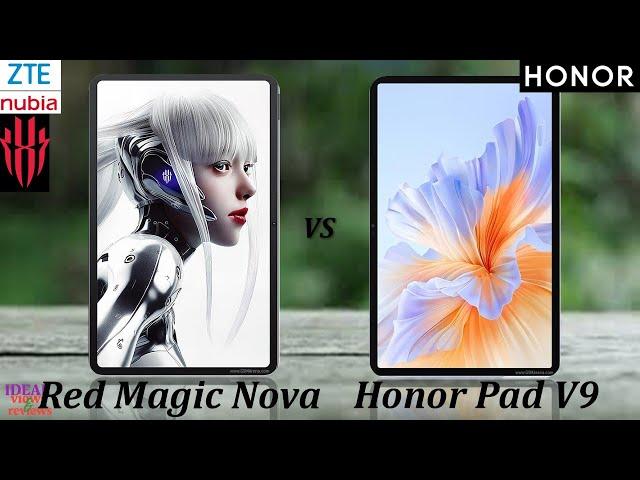 What's the BEST Gaming Tablet ZTE Nubia Red Magic Nova or Honor Pad V9?