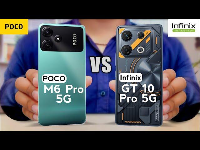 POCO M6 Pro 5G vs Infinix GT 10 Pro 5G