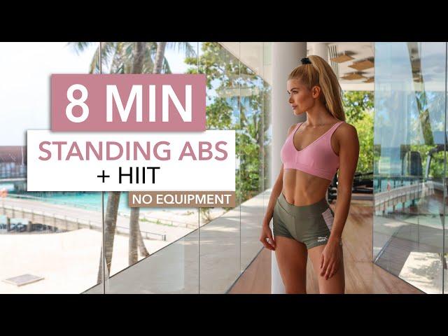 8 MIN STANDING ABS + HIIT - short and not sweet, burns lots of calories / No Equipment I Pamela Reif