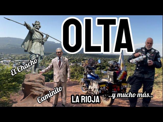 OLTA | LA RIOJA | un oasis | en moto por Argentina