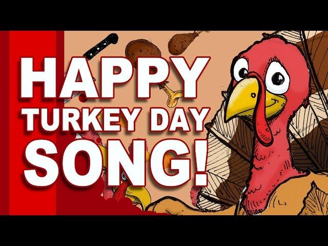 Happy Turkey Day Song!