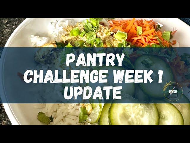 Pantry Challenge 2024 - Week 1 Update - A Wrench in the Plans - #threeriverschallenge