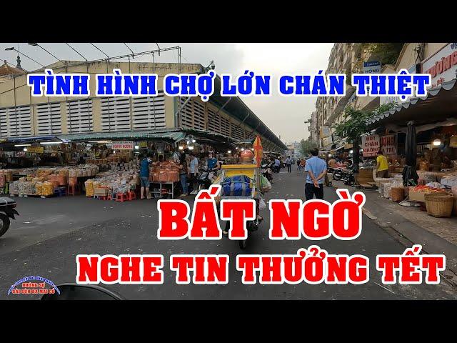 BẤT NGỜ được THƯỞNG TẾT KHỦNG KHIẾP TÌNH HÌNH CHỢ LỚN CHÁN lắm VIỆT KIỀU  PHÓNG SỰ SÀI GÒN NGÀY NAY