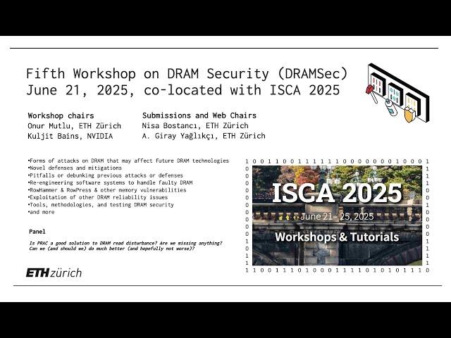 Fifth Workshop on DRAM Security (DRAMSec), co-located with ISCA 2025