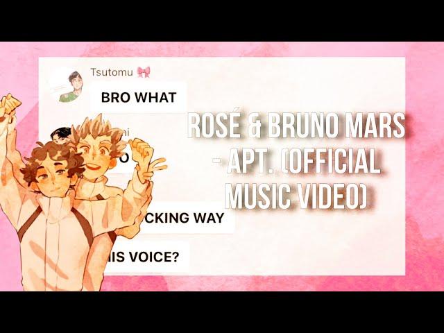 “APT.” | Haikyu x Music video | Haikyuu texts | Bokuaka