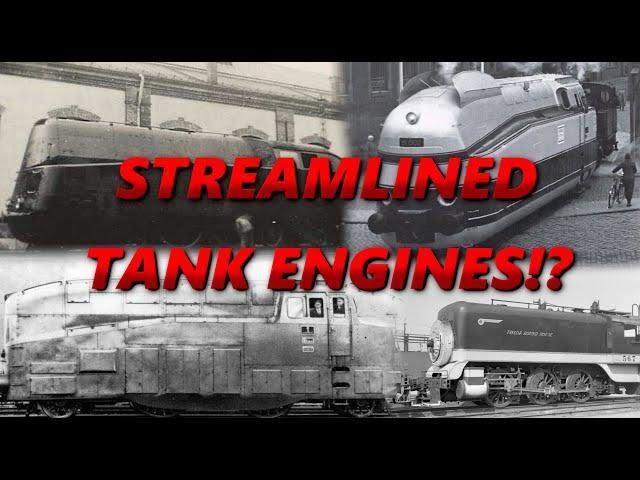 What the Heck is Up With STREAMLINED Tank Engines? | History in the Dark