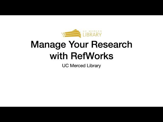 Manage Your Research with RefWorks