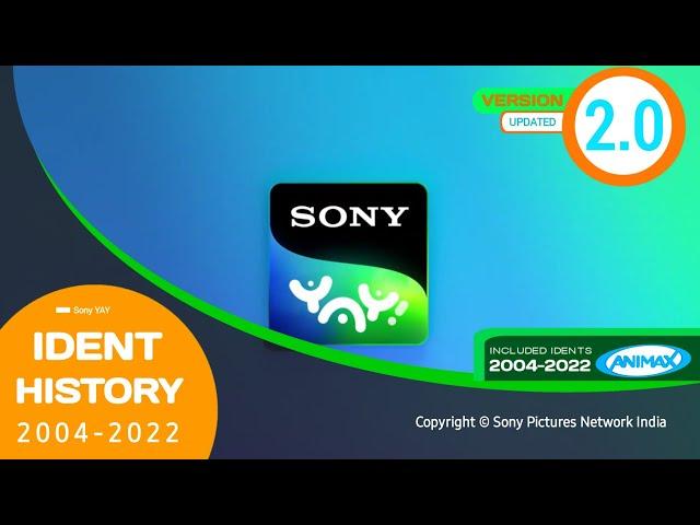 [UPDATED] Sony Yay Channel Idents (2017-2022) | Included with Animax India Idents {2004-2012) V2.0