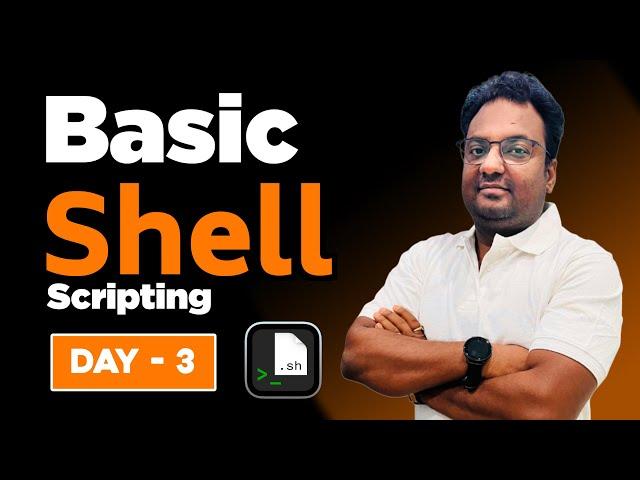 Day 3 | Linux Shell Scripting | Basic Script Building   