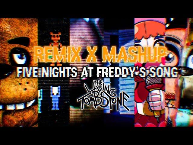 Five Nights At Freddy's Song ► FNAF TLT REMIX / MASHUP