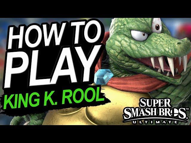 How To Play King K. Rool In Smash Ultimate