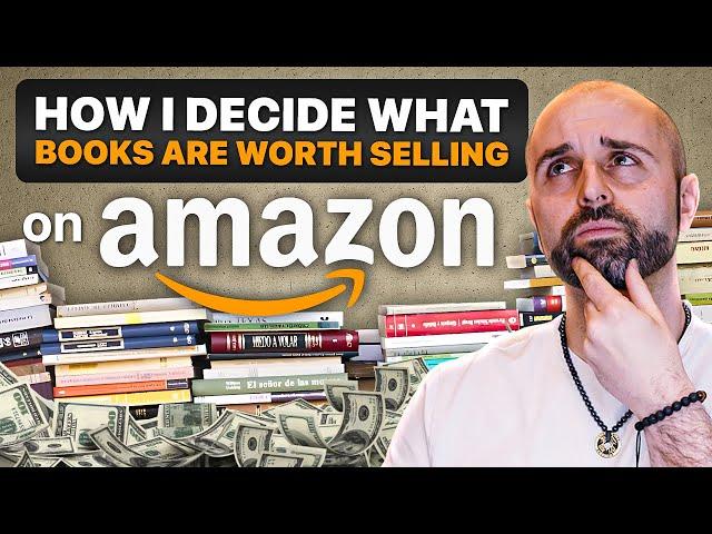 How I Decide What Books Are Worth Selling on Amazon FBA (Complete Breakdown)