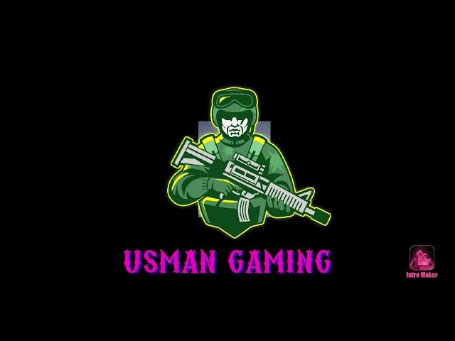 USMAN GAMING,S INTRO NEW INTRO