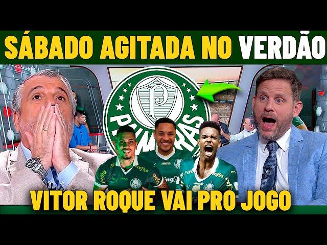 SÁBADO AGITADO NO PALMEIRAS ! MUDANÇAS NO TIME DO VERDÃO !