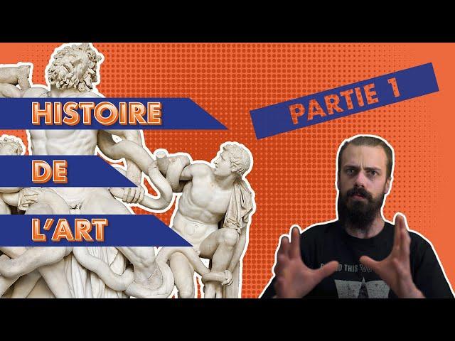 Histoire de l'Art - De la Préhistoire à l’Époque Moderne -