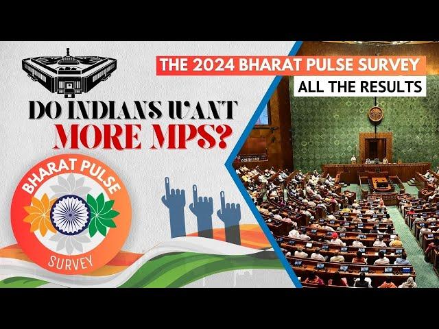 Do Indians Want More Members Of Parliament | The Bharat Pulse Survey Results | NewsX