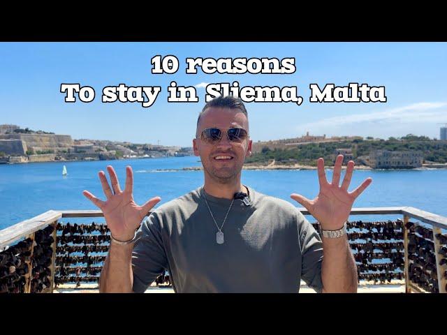 10 reasons why you should choose Sliema when visiting Malta