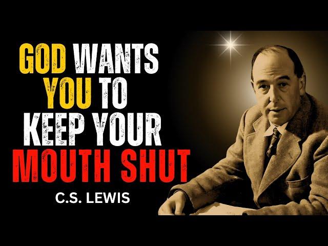 "God’s Message: Trust Me, Stay Silent - C. S. Lewis 2025