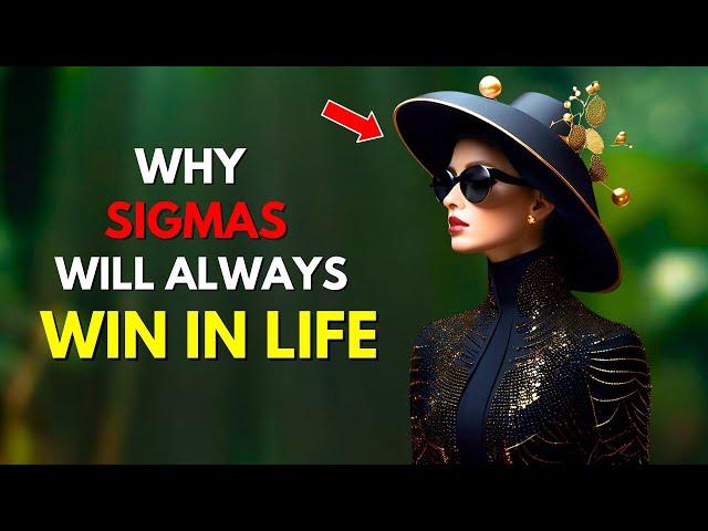 10 Foolproof Reasons Why Sigma Females Will Always WIN In Life