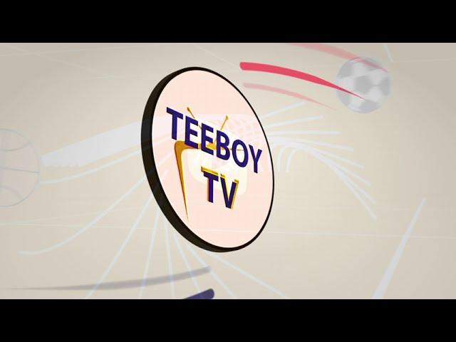 SUBSCRIBE TO TEEBOY TV FOR THE LATEST SPORTS UPDATES