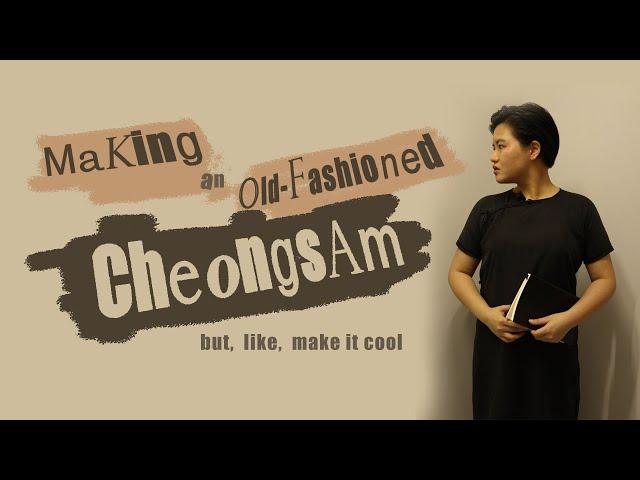 Making a *cool* Cheongsam | Cutting guide, traditional techniques with a clean and modern design