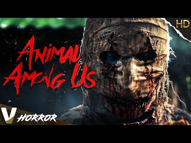 Evil awakens, revenge lurks, beware the haunted woods | Animal Among Us | Full Horror Movie