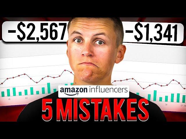 5 Amazon Influencer Mistakes to Avoid (MUST WATCH)