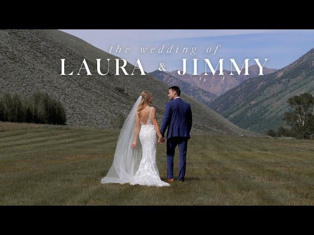 The Wedding of Laura & Jimmy // Trail Creek Cabin - Sun Valley, Idaho // Highlight Film