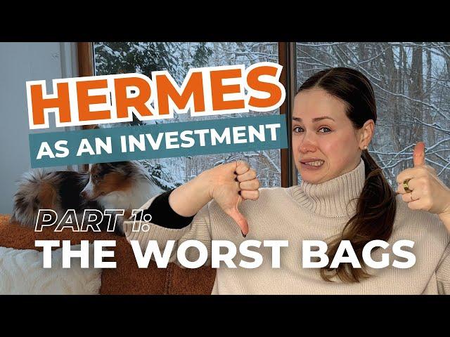 Hermes Bags: The Worst Bags To Invest   Which Hermes Bags & Leathers Don’t Hold Their Value