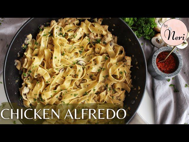 Chicken Alfredo / unglaublich cremig / mega lecker / Pasta / byNeri