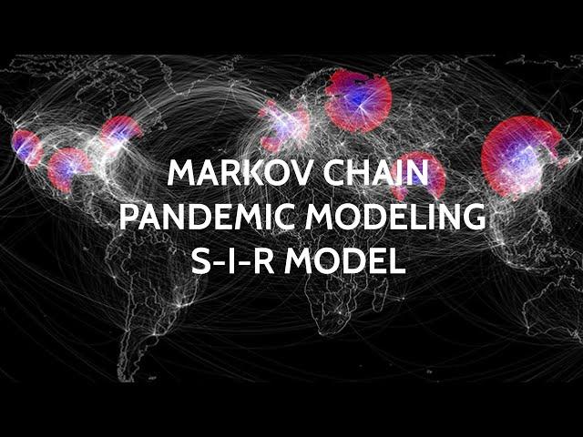 The Markov Chain S-I-R Model