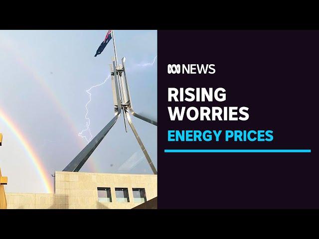 Warning energy prices expected to rise even more in 2023 | ABC News