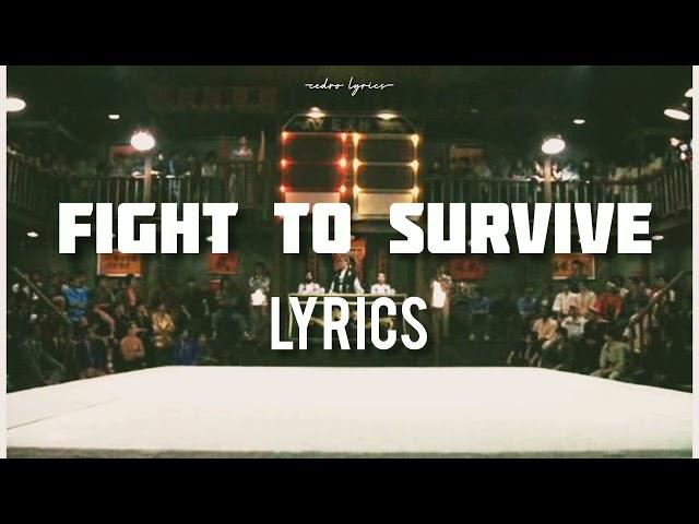 Fight To Survive // Stan Bush ; (Lyrics) 