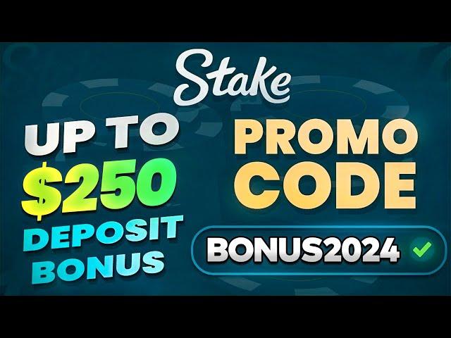 Stake Promo Code up to $250 Deposit Bonus or $21 Stake Promo Code for new Users : BONUS2024