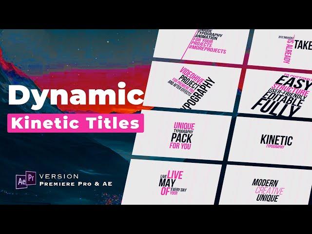 Dynamic Kinetic Titles Pack: Stunning Motion Graphics for Pr & Ae