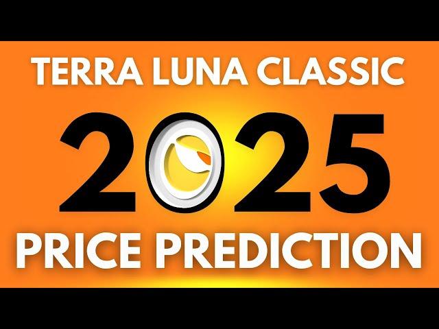 Terra Luna Classic Price Prediction 2025 "What Experts Said" -- terra luna